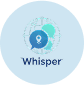 Whisper